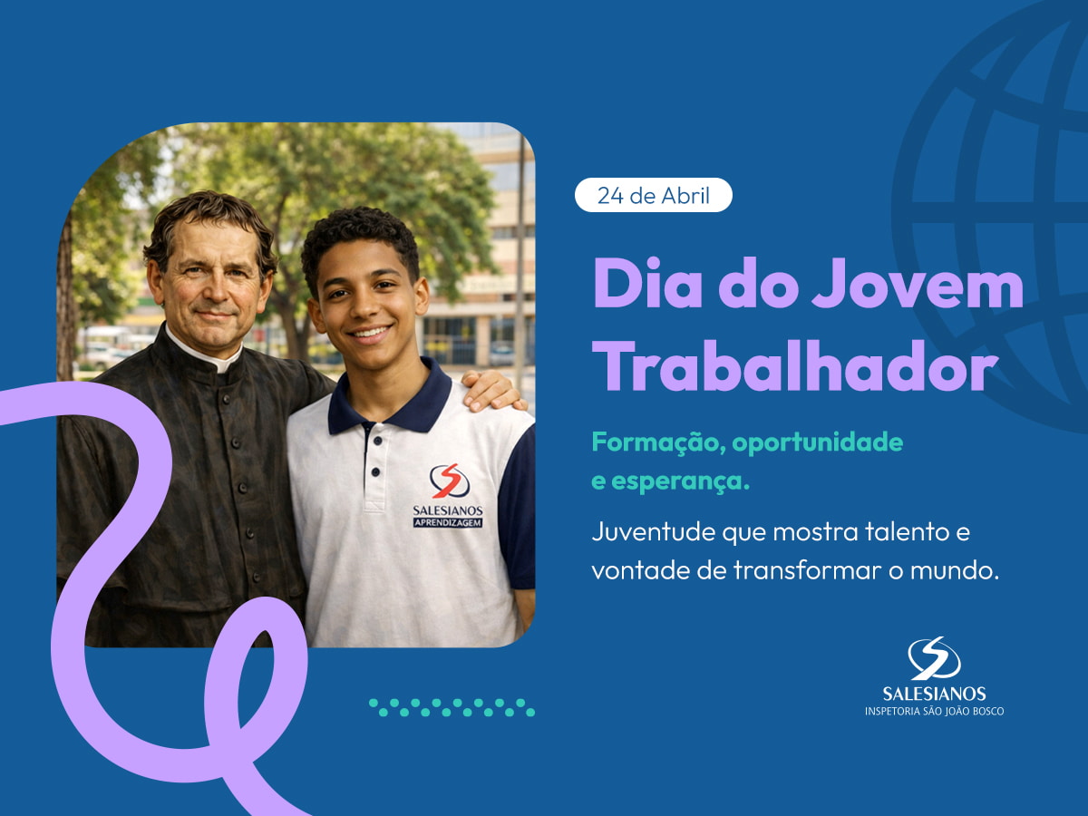 Dia do Jovem Trabalhador: missão e compromisso